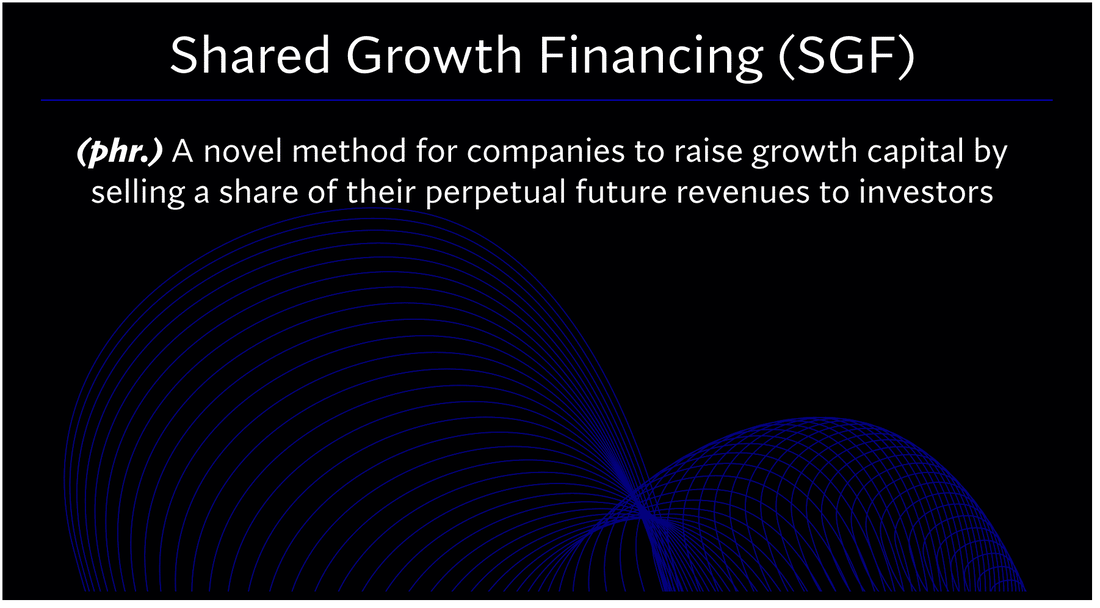 Beyond Equity introducing Shared Growth Financing